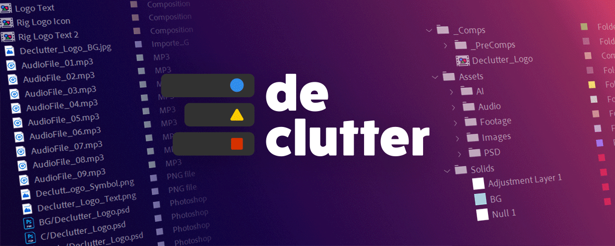 Aescripts Declutter
